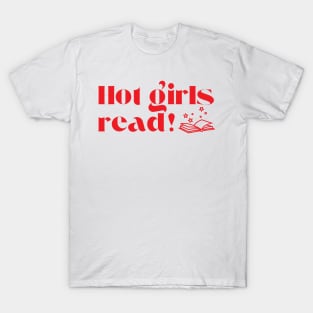 Hot girls read T-Shirt